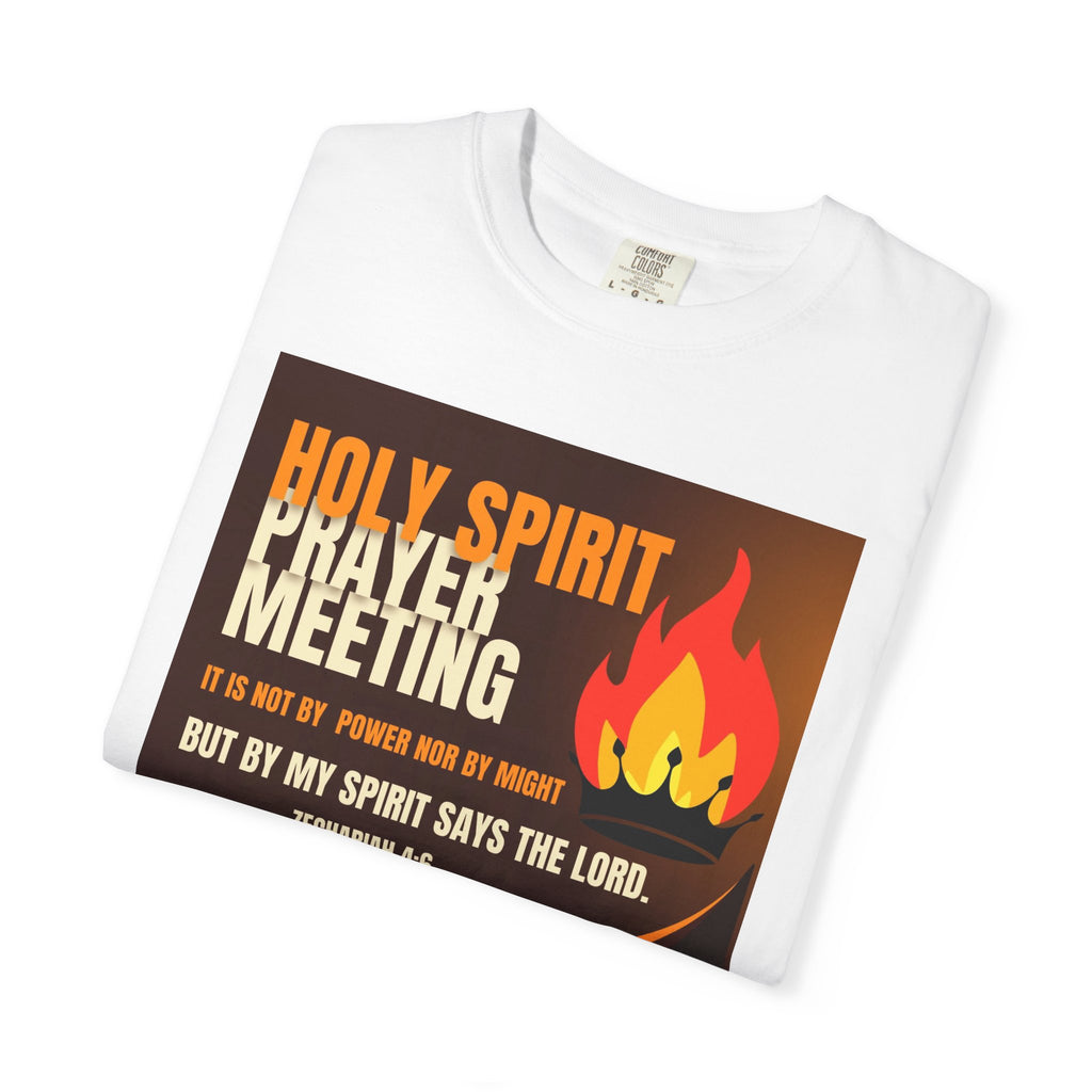 Prayer Meeting T‑Shirt — "Holy Spirit" Flame Design with Zechariah 4:6 Verse