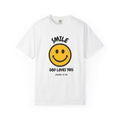 Smile Smiley Face T-Shirt — "God Loves You" (John 3:16)