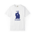 I Love My Husband T-Shirt — Romantic Couple Silhouette Tee for Wives (Anniversary, Valentine’s Day)
