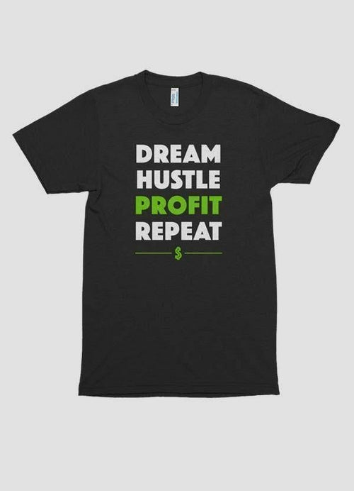 DREAM HUSTLE PROFIT Printed T-shirt (wear your message boldly, a profitable year)